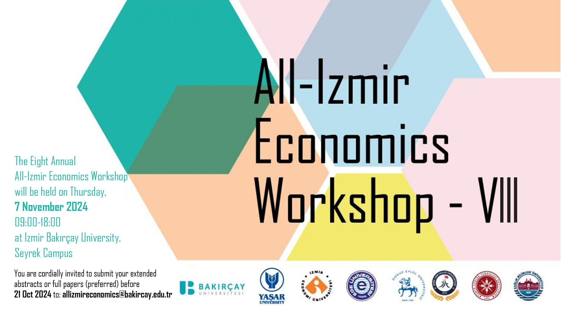 8. All-İzmir Economics Çalıştayı İzmir Bakırçay Üniversitesi Ev Sahipliğinde Gerçekleştirildi